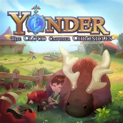  Yo-Ho-Ho! ¡Yonder: The Cloud Catcher Chronicles te espera con una aventura mágica y un mundo en miniatura!